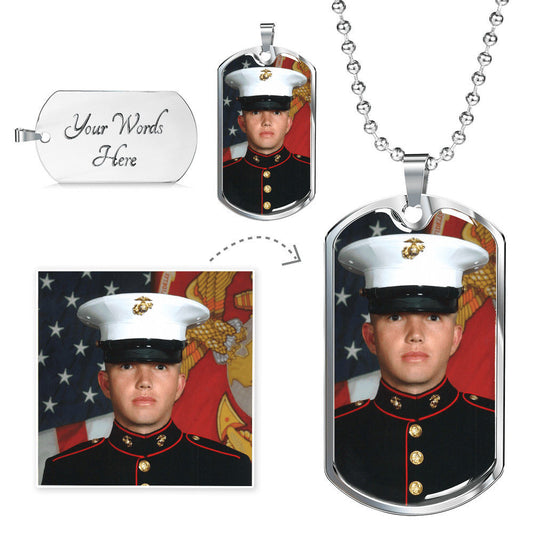 Dog tag picture, messages for son, Husband, loved one or Veteran.